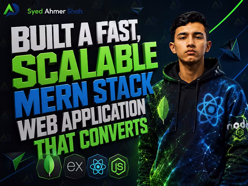 Cover image for Build a Fast, Scalable MERN Stack Web Application That Converts
