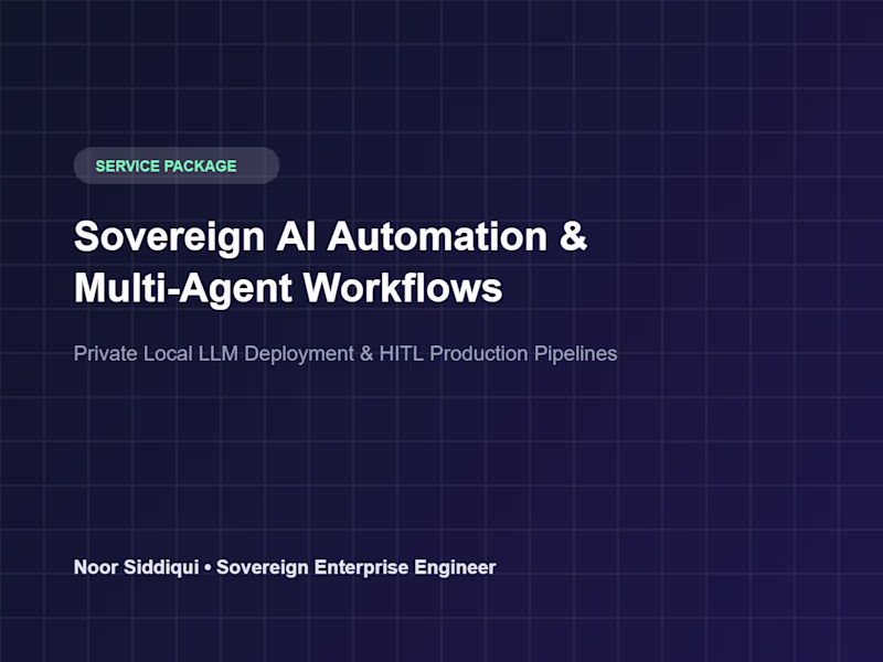 Cover image for Sovereign AI Automation & Multi-Agent Workflows