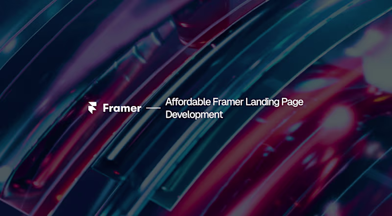 Cover image for Framer Landing Page Development