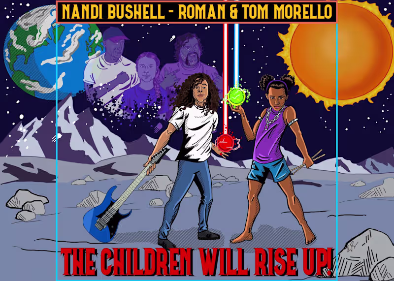 Cover image for Nandi Bushell & Roman Morello "The Children Will Rise Up"