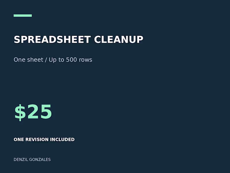 Cover image for Spreadsheet Cleanup & Formatting — $25