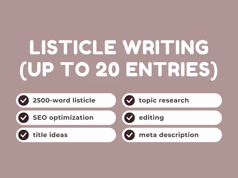 Cover image for Listicle Writing | Up to 20 Entries // 2500 Words