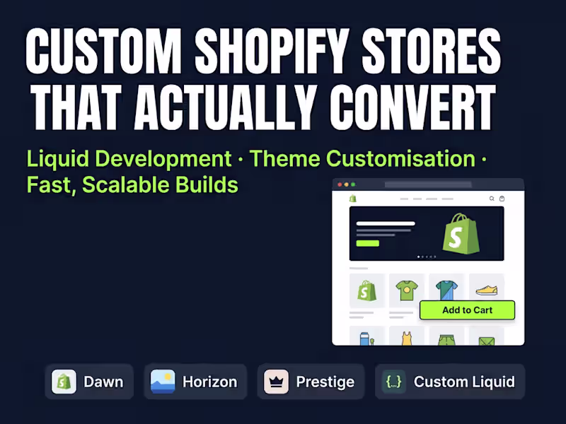 Cover image for Shopify Store Development & Theme Customisation