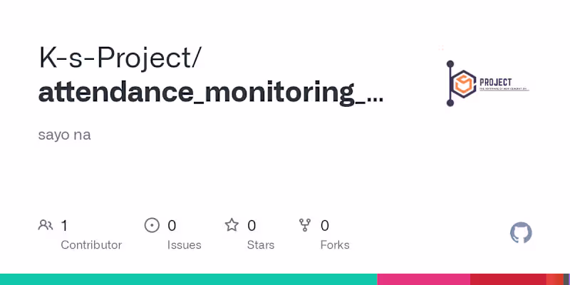 Cover image for K-s-Project/attendance_monitoring_via_geotagging