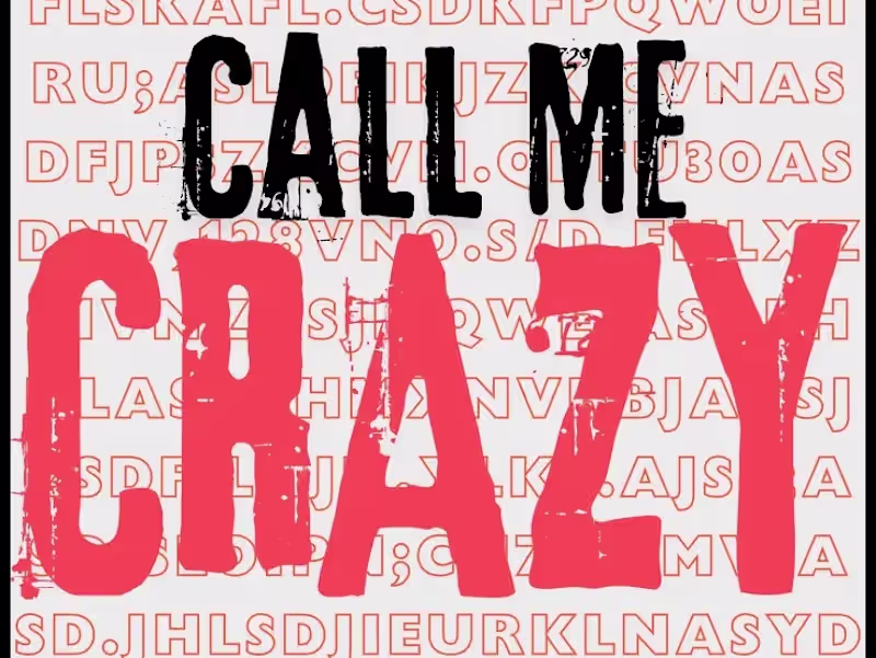 Cover image for Call Me Crazy