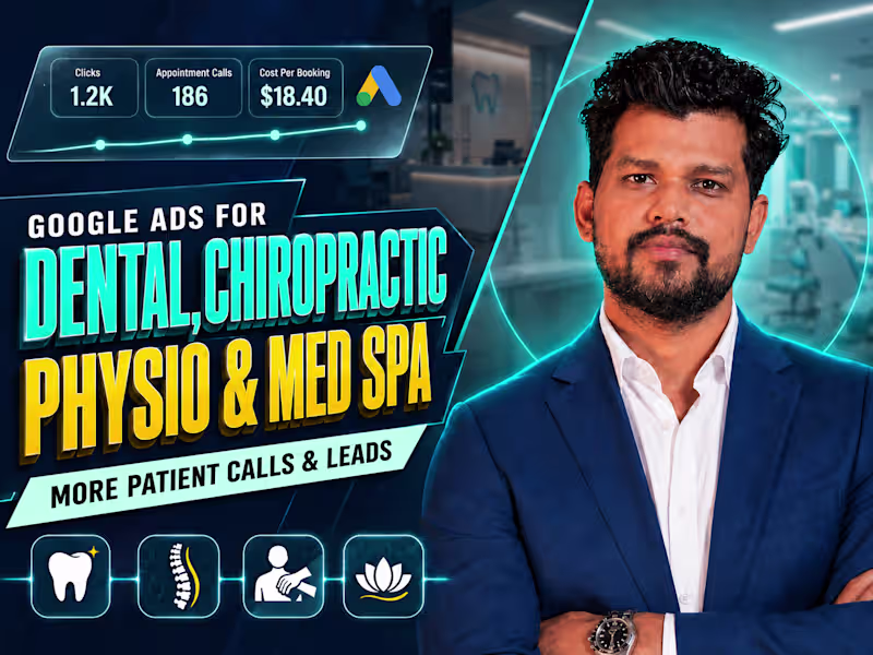 Cover image for Local Google Ads for Dental, Chiro, Physio & Med Spa Clinics