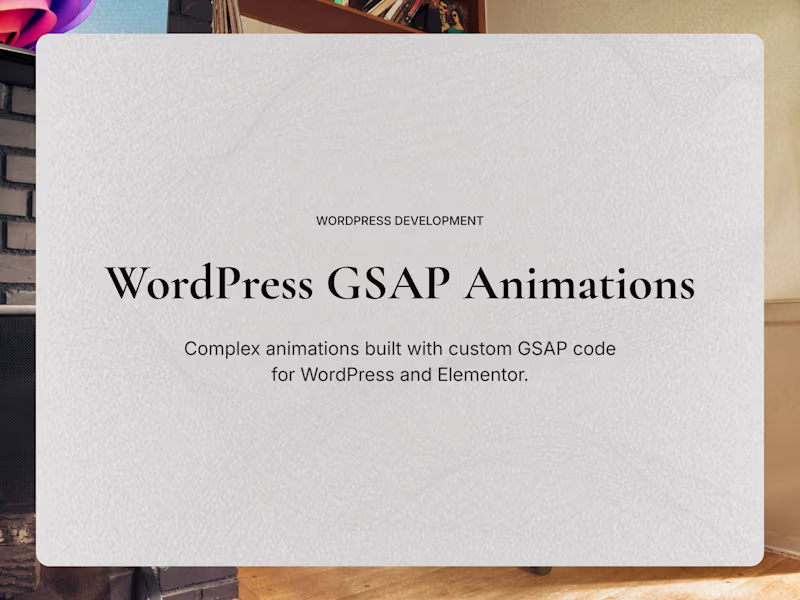 Cover image for WordPress Website with Complex GSAP Animations