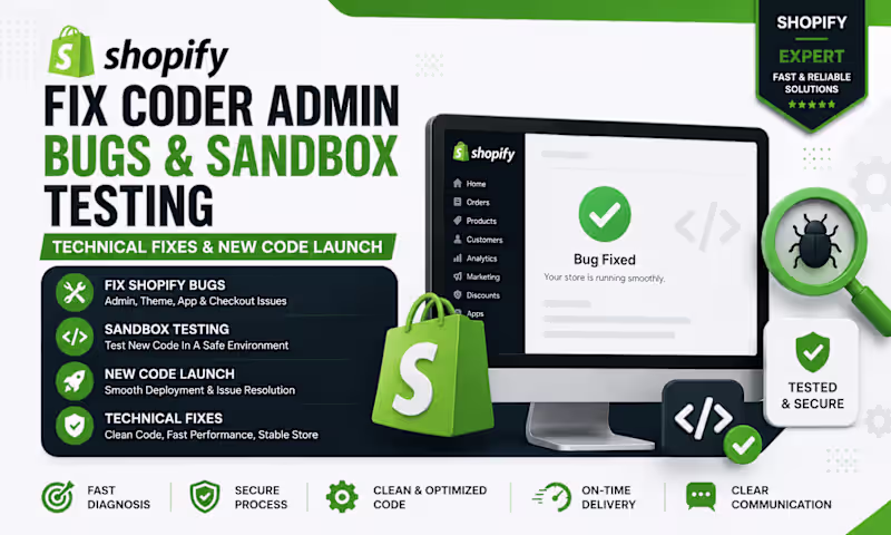 Cover image for Shopify Bug Fixes, Code Testing and Technical Store Support