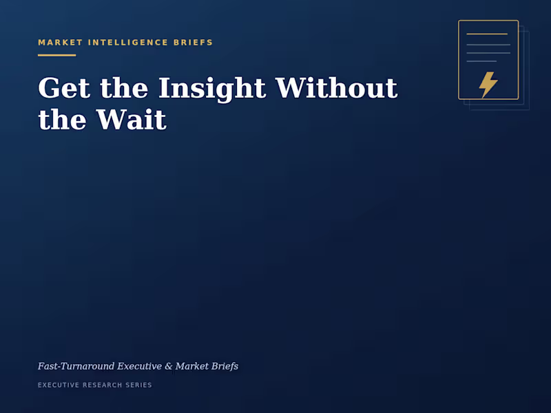 Cover image for Fast-Turnaround Market Intelligence Brief