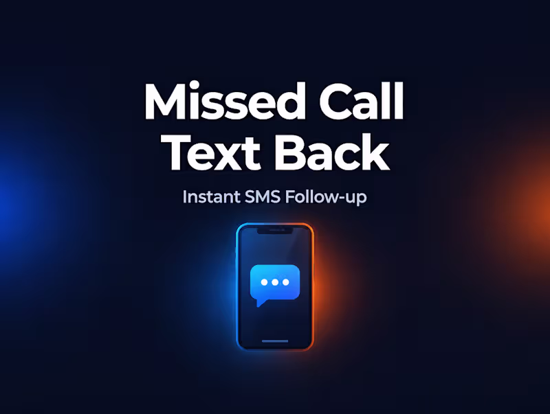 Cover image for Missed Call Text Back Automation