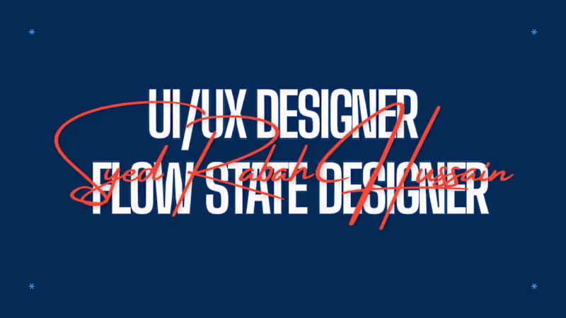 Cover image for UI/UX Designer & Flow State Designer