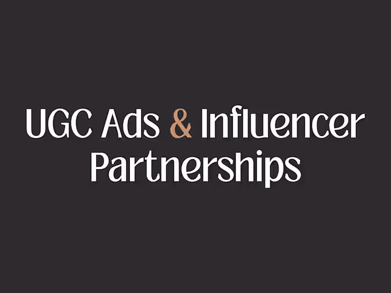 Cover image for UGC Ads & Influencer Partnerships