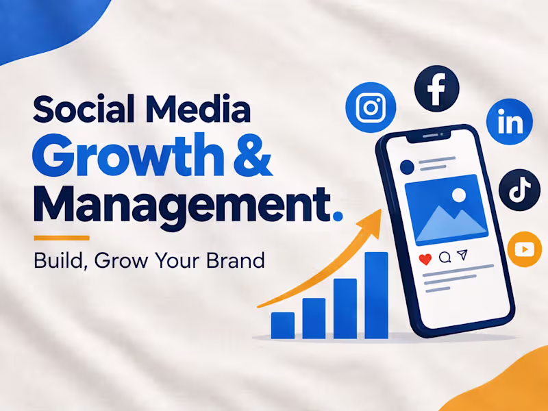Cover image for Social Media Growth & Management. Build, Grow Your Brand