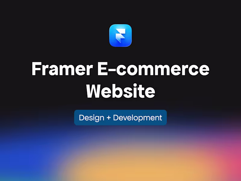Cover image for Framer E-Commerce design & development