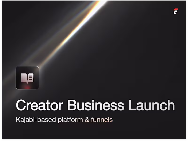 Cover image for Creator Business Launch — Kajabi or GoHighLevel Based