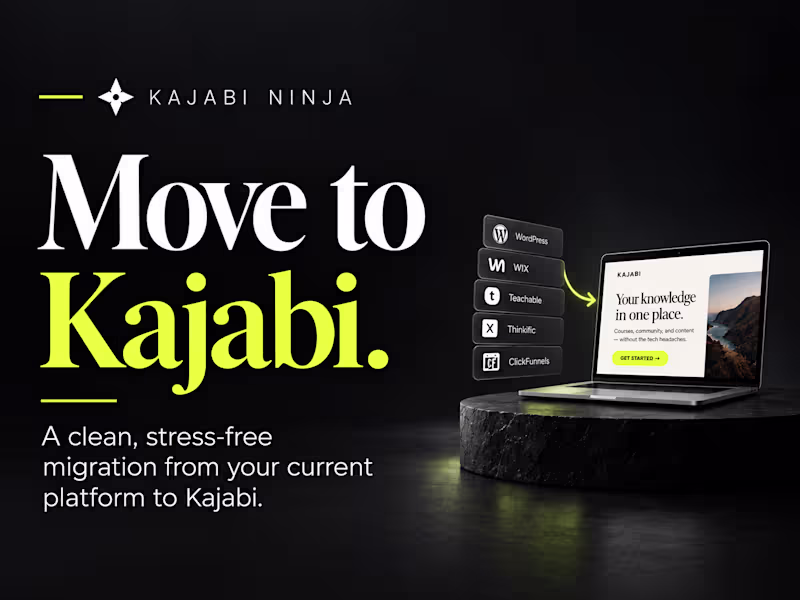 Cover image for Kajabi - Platform Migration + Setup