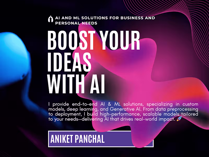 Cover image for End-to-End AI & ML Solutions | Model Development & Optimization
