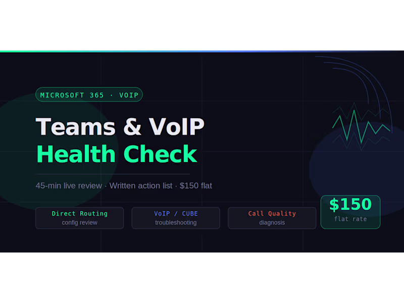 Cover image for Teams & VoIP Health Check