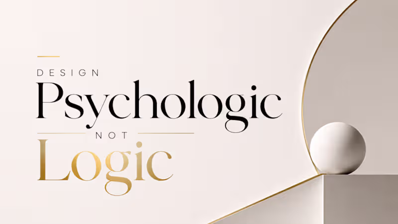 Cover image for Design is psychology, not logic.
The