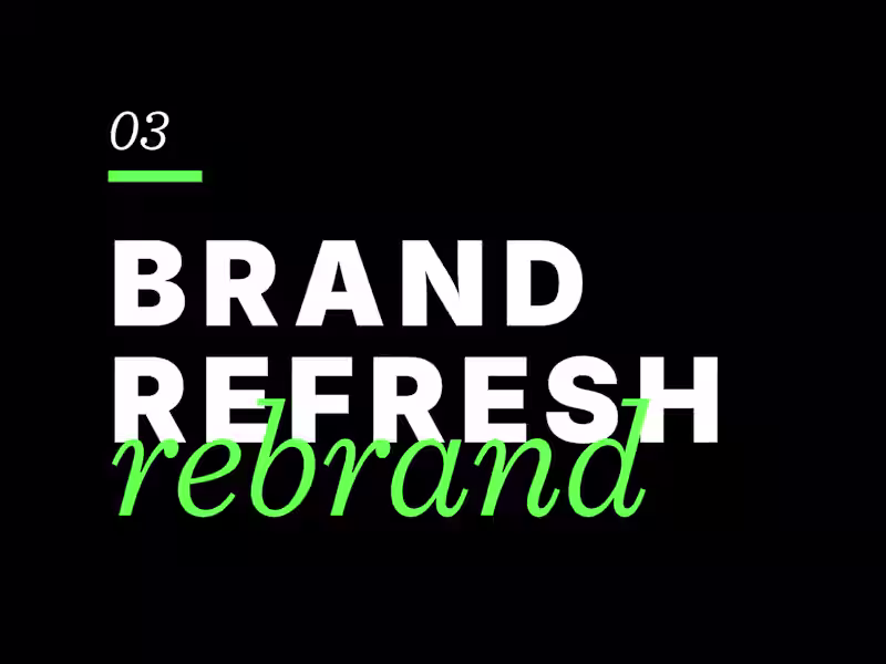 Cover image for Brand Refresh / Rebrand