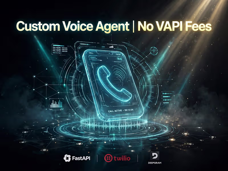 Cover image for Custom AI Voice Agent |  VAPI | Retell | FastAPI + Twilio