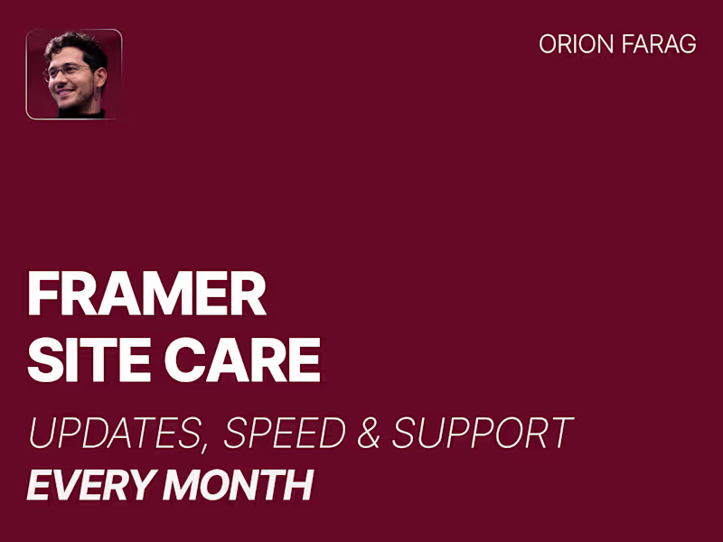 Cover image for Framer Site Care: Updates, Speed & Support Every Month