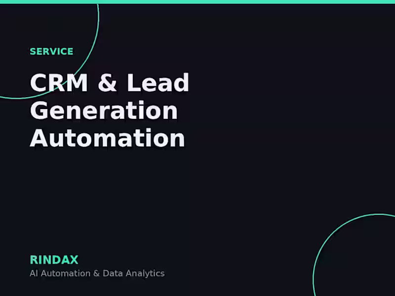 Cover image for CRM & Lead Generation Automation