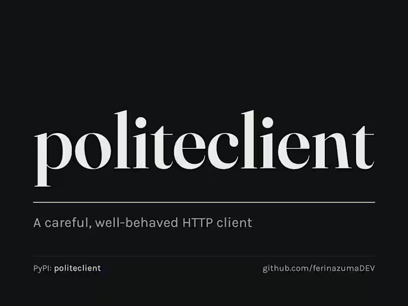 Cover image for politeclient — a well-behaved HTTP client for Python
