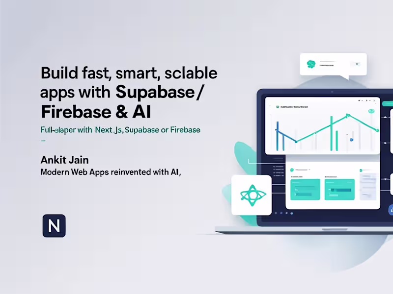 Cover image for Full Stack Development With Next.Js, Supabase or Firebase