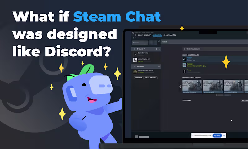 Cover image for If Steam Chat was Like Discord: Case-Study