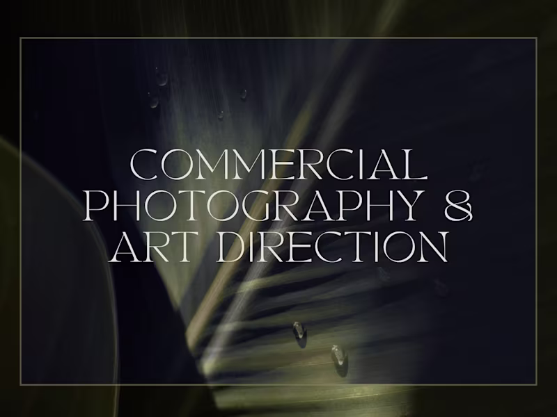Cover image for Commercial Photography & Art Direction