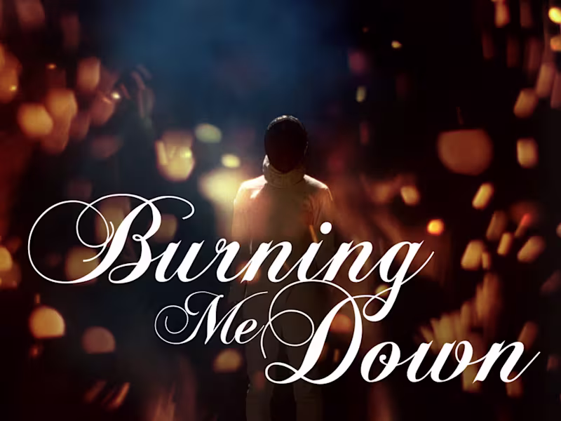 Cover image for Burning Me Down - Official Music Video