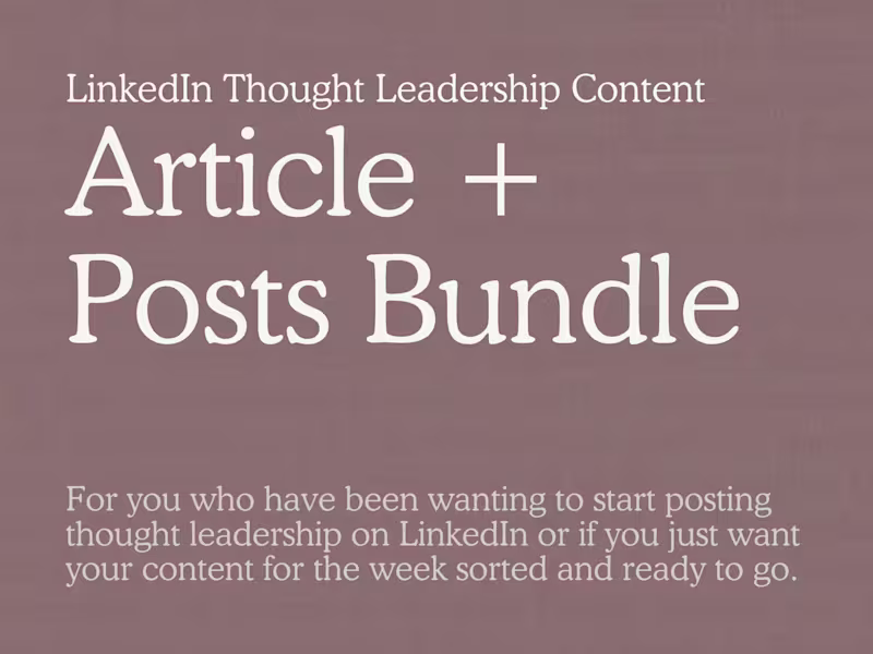 Cover image for LinkedIn Thought Leadership Content | Article + Post
