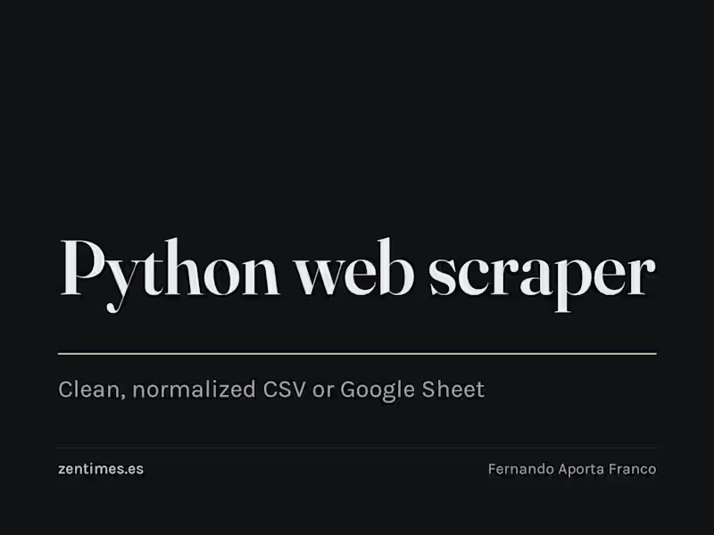 Cover image for Custom Python web scraper → clean CSV/Google Sheet