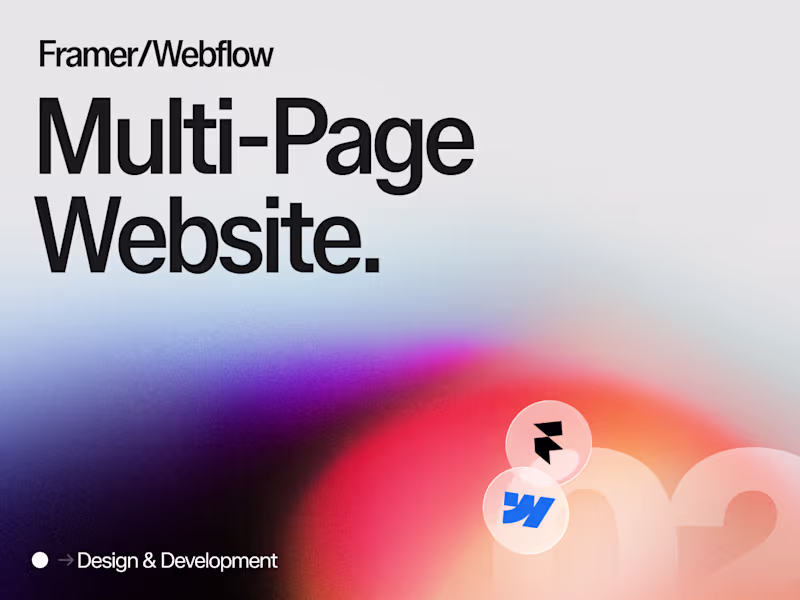 Cover image for Framer/Webflow Multi-Page Website (Design & Development)