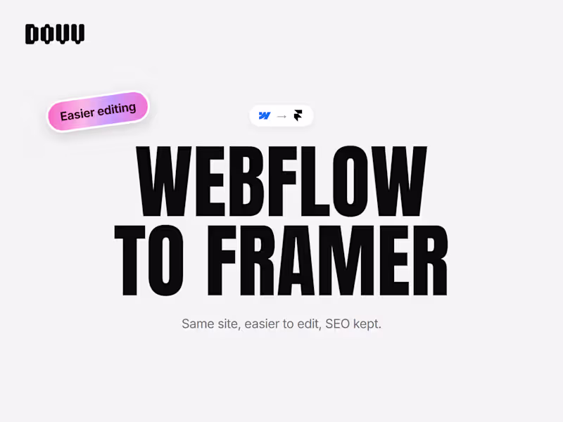 Cover image for Webflow to Framer Migration