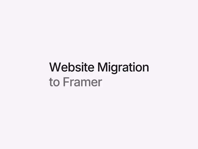 Cover image for Website migration to Framer