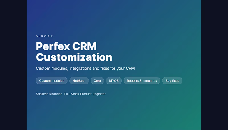 Cover image for Perfex CRM Customization, Modules & Integrations
