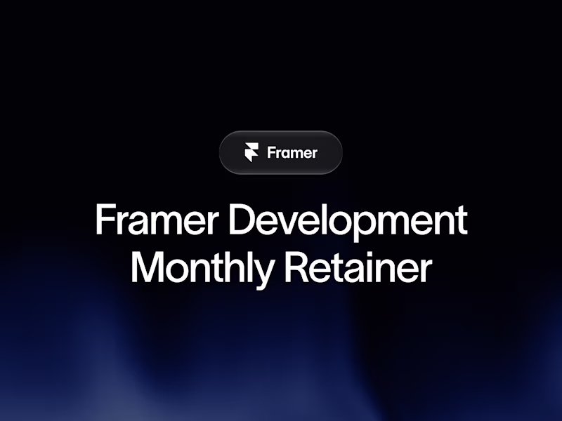 Cover image for Framer Development Monthly Retainer