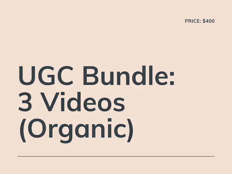 Cover image for UGC Bundle — 3 Videos (Organic)