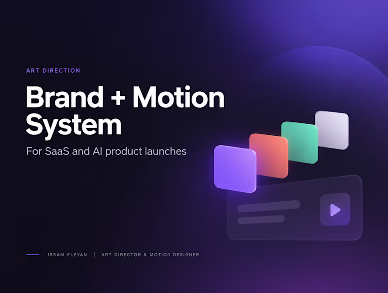 Cover image for Art Direction for SaaS Launches | Brand & Motion System