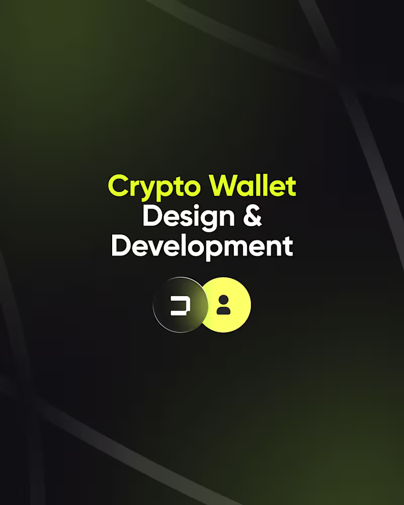 Cover image for Crypto Wallet Design & Development