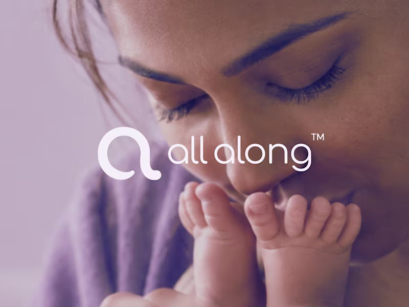 Cover image for All Along: A Maternal Health App for the Whole Journey