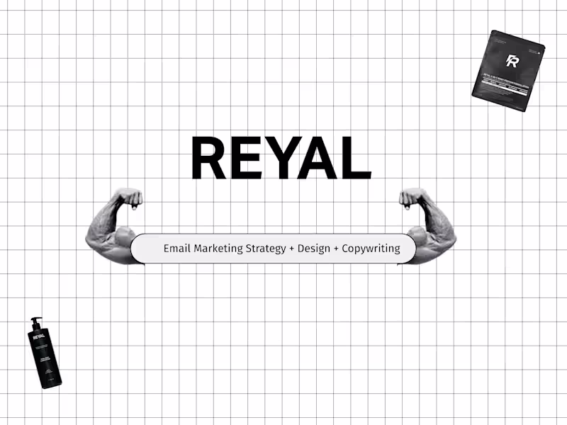 Cover image for REYAL | Email Design & Copywriting