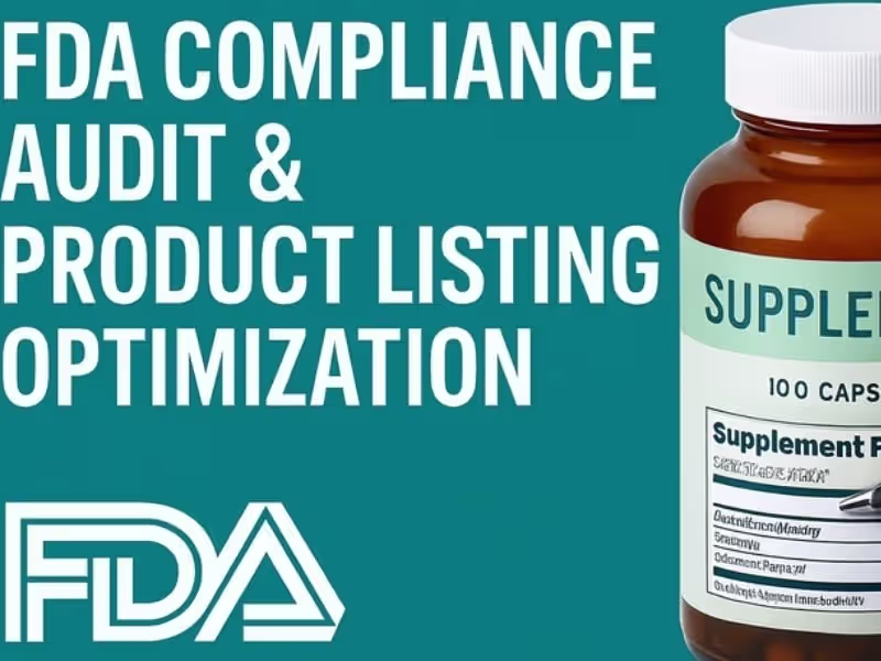 Cover image for FDA Compliance Audit & Product Listing Optimization