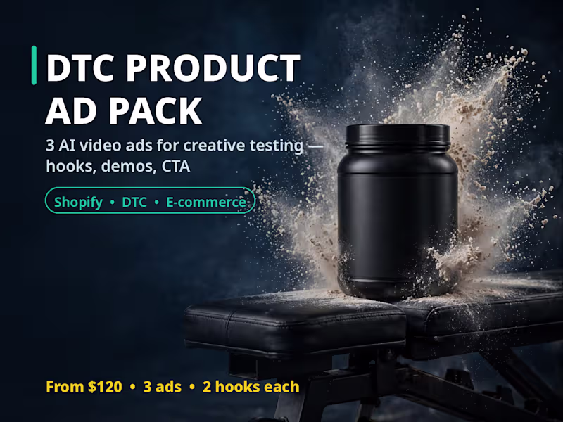 Cover image for DTC Product Ad Pack — 3 AI Video Ads for Creative Testing