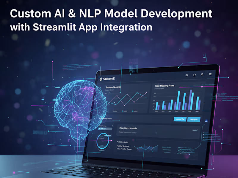 Cover image for Custom AI & NLP Model Development with Streamlit App Integration