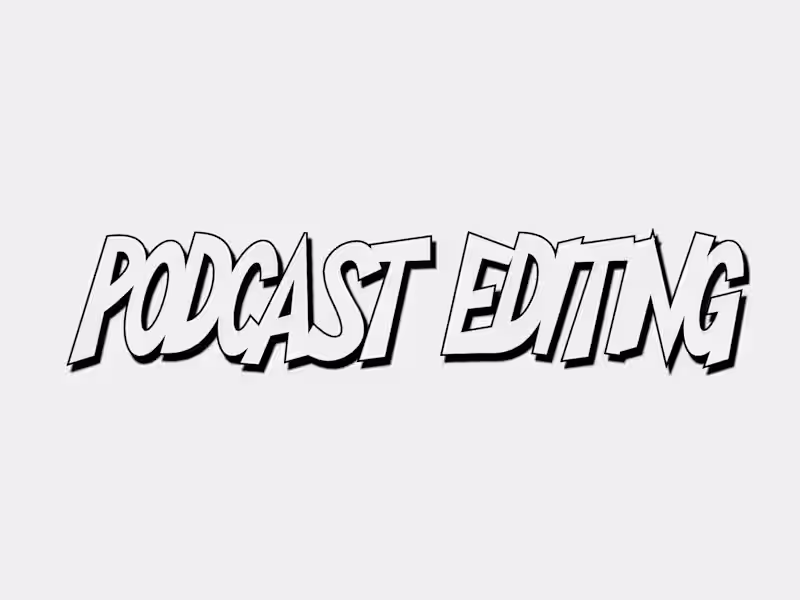 Cover image for Podcast editing