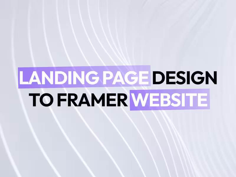Cover image for Framer Landing Page Development