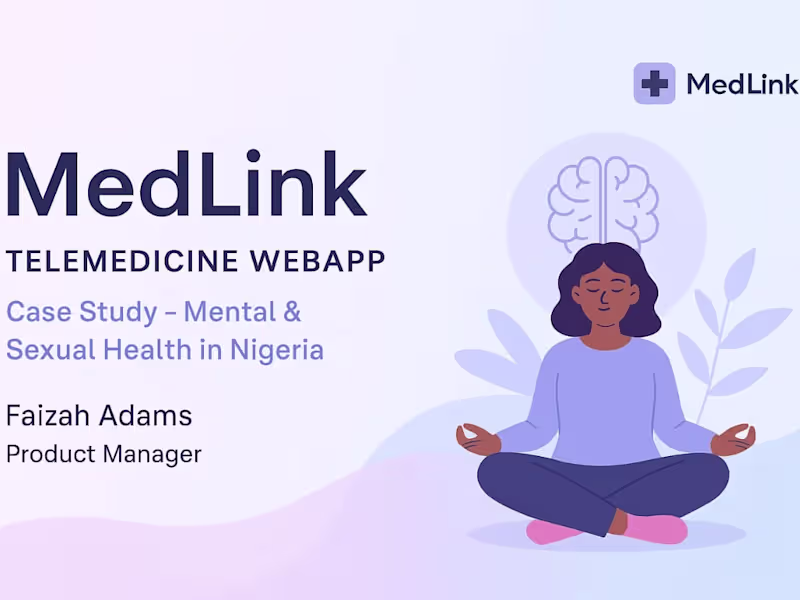 Cover image for  Product Management for Medlink – Telemedicine Web App